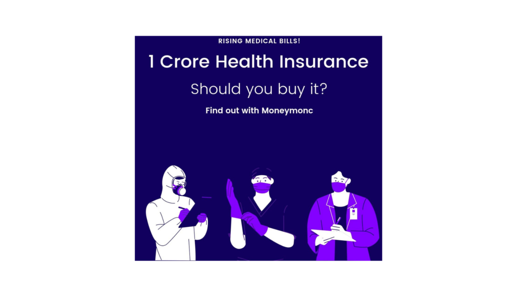 1 crore health insurance policy