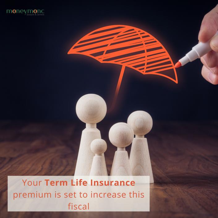 life insurance premiums to increase this fiscal